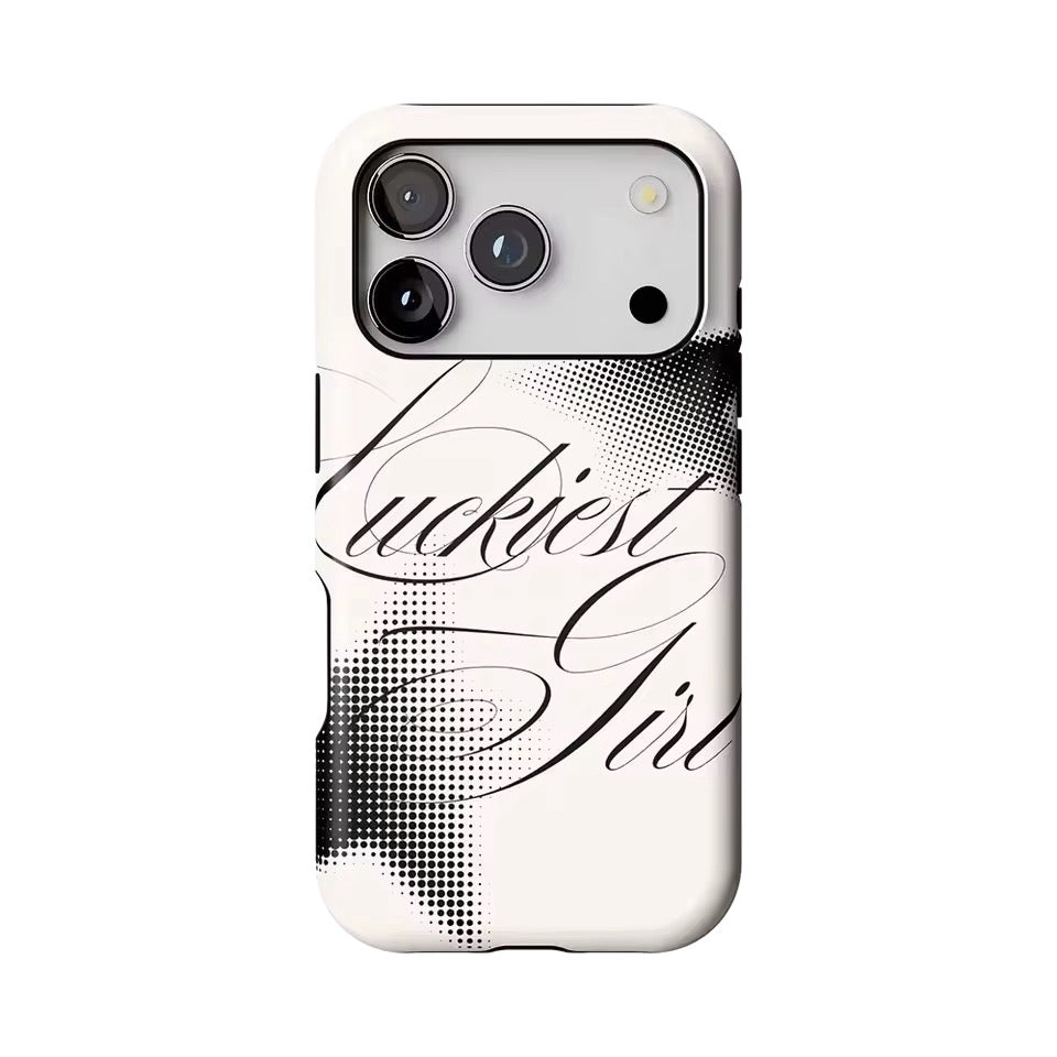 'Luckiest Girl' Phone Case