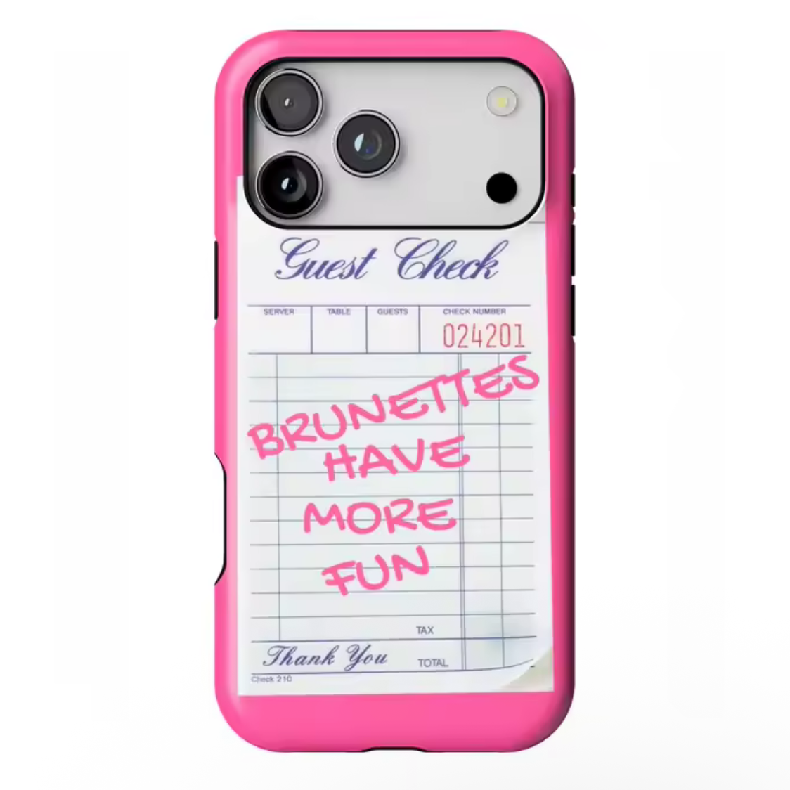‘Brunettes have more fun’ Phone Case